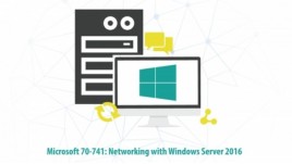 Microsoft 70-741: MSCA Networking with Windows Server 2016