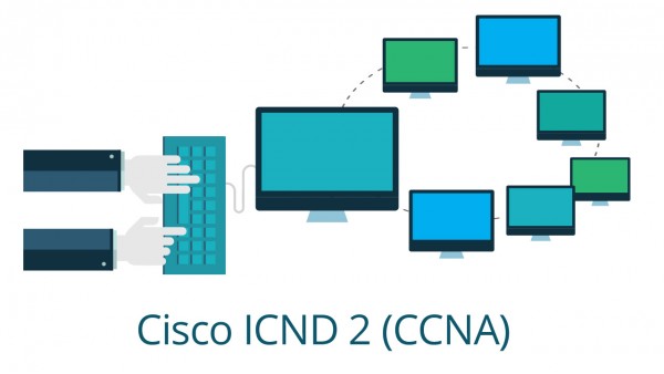 Cisco 200-101: CCNA - ICND2 - Interconnecting Cisco Networking Devices Part 2 