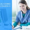 Medical Billing and Coding (ICD-10 and ICD-11) - 100% Online