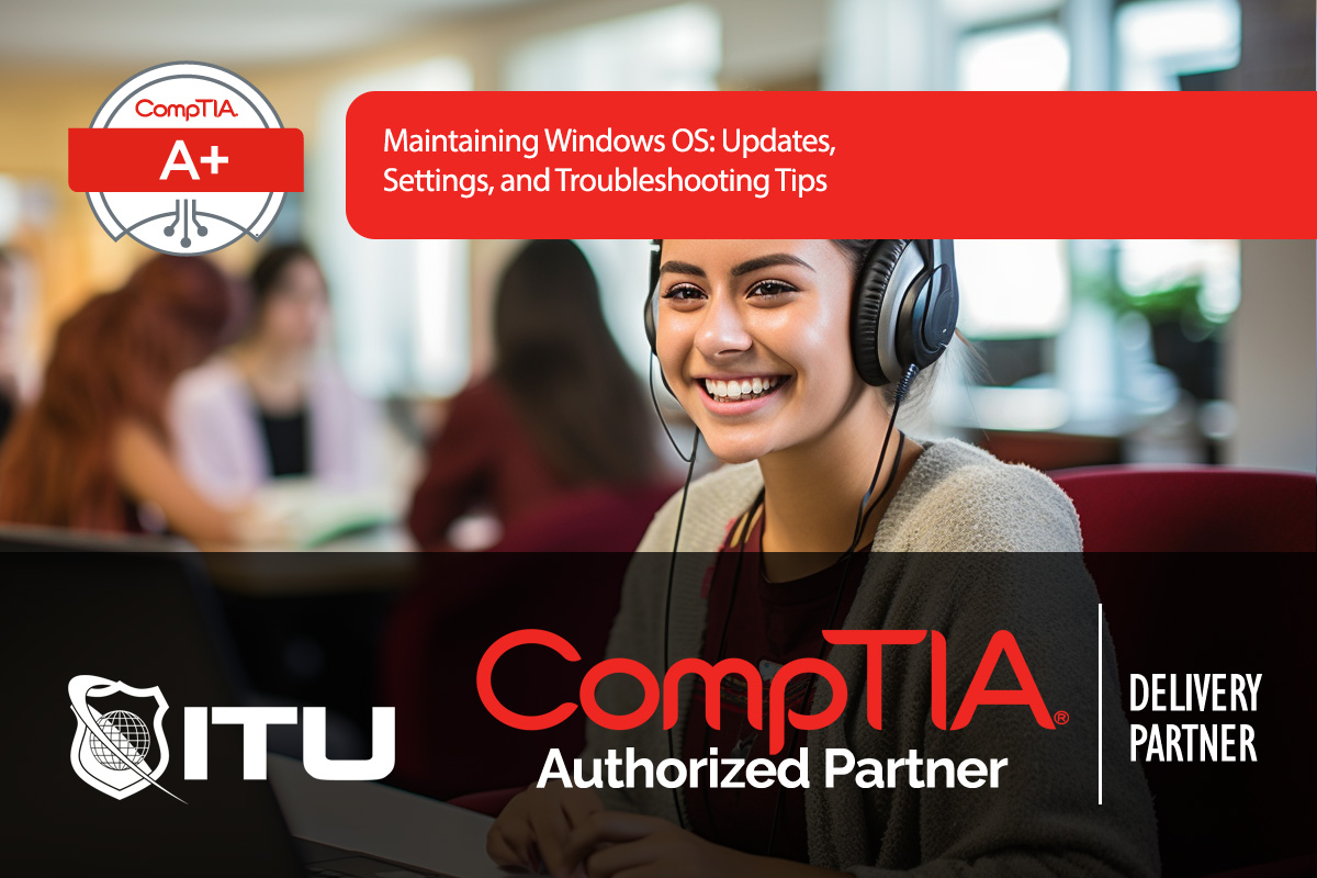 CompTIA A+ Windows Update